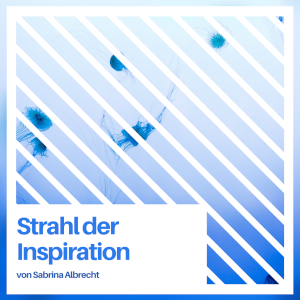 love beyond life | Strahl der Inspiration